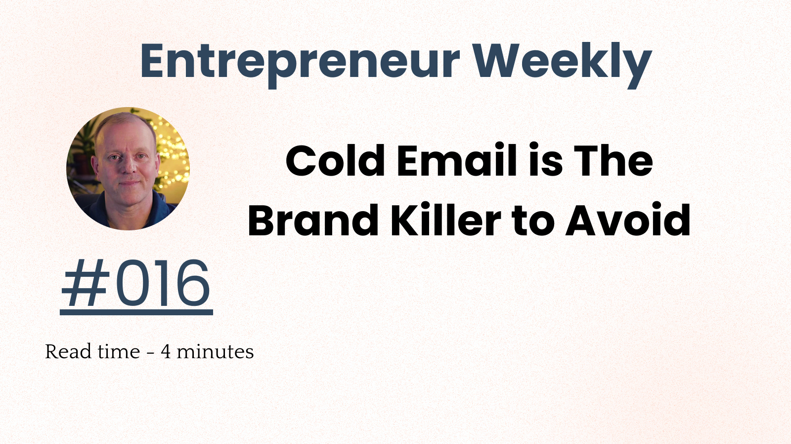 Cold Email is The Brand Killer to Avoid