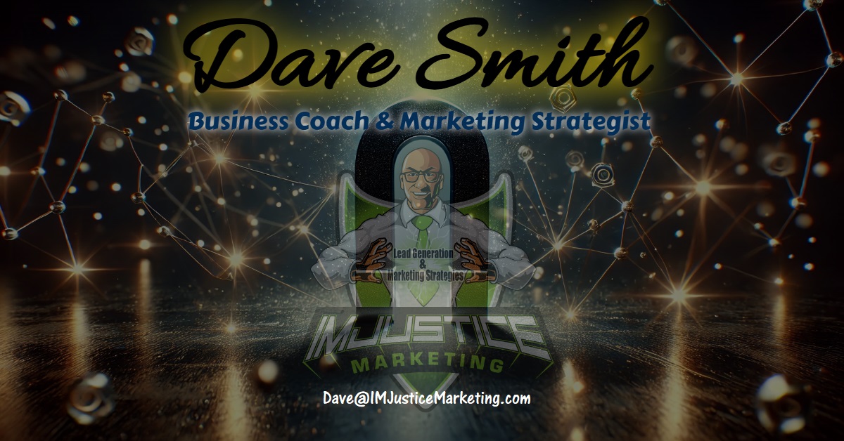 IMJustice Marketing and Dave Smith