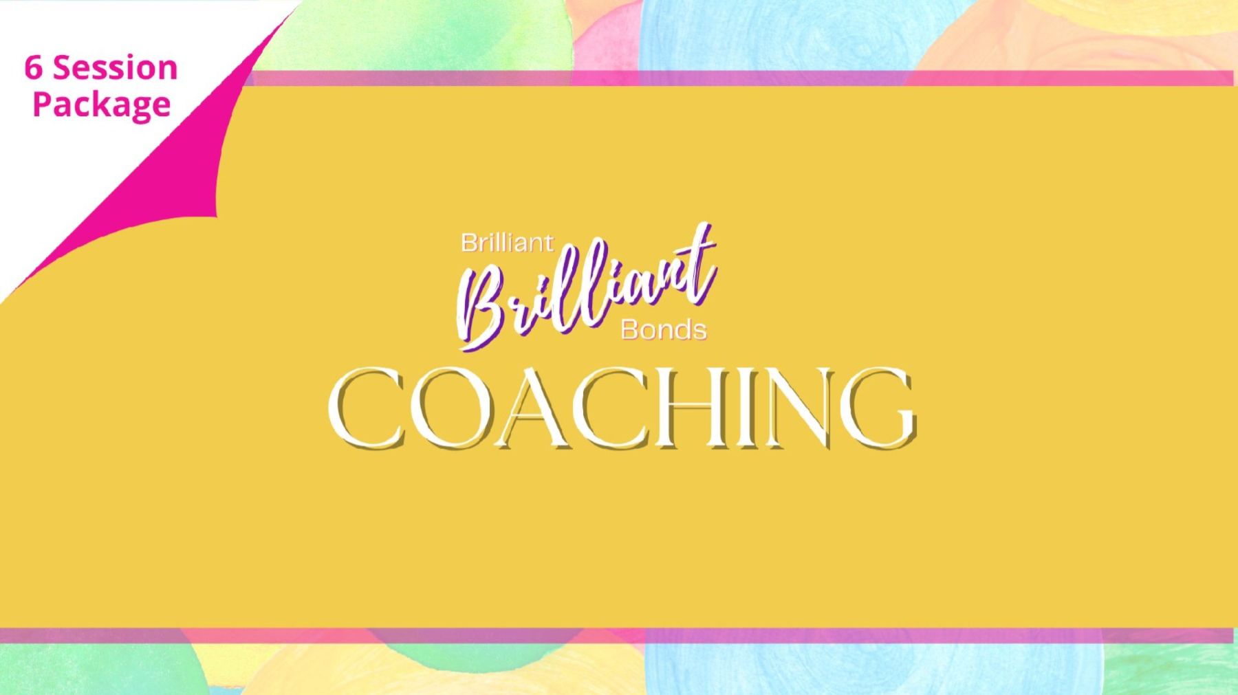 Building Brilliant Bonds - Coaching for Mothers (and "others") raising daughters Building Brilliant Bonds (Mother AND Daughter Coaching) - 3 Sessions