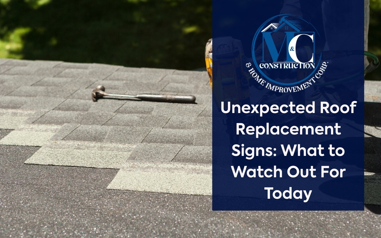 Unexpected Roof Replacement Signs: What to Watch Out For Today