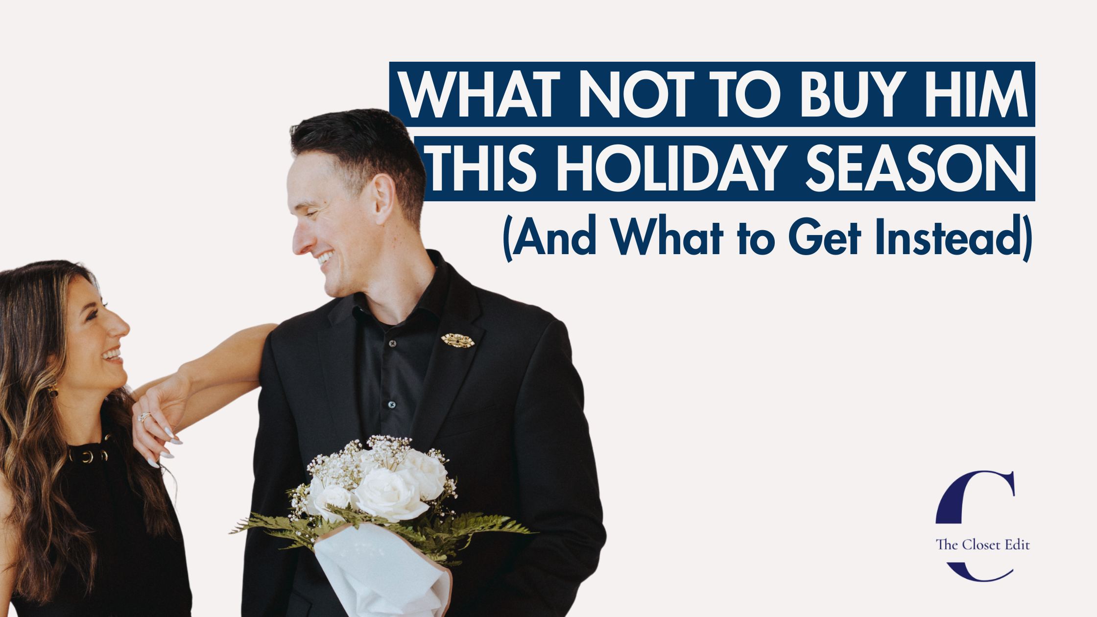 Men's Holiday Gift Guide 2025: What Not to Buy Him (and What to Get Instead) 🎁