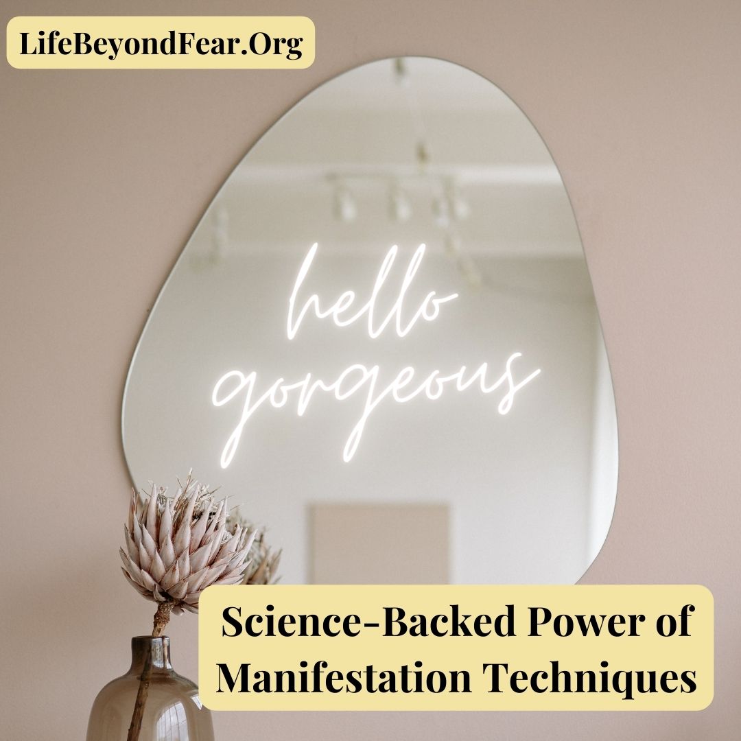 Science Backed Power Manifestation Techniques