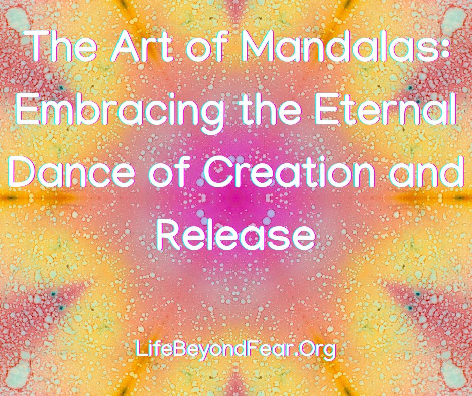 The Purpose of Mandalas