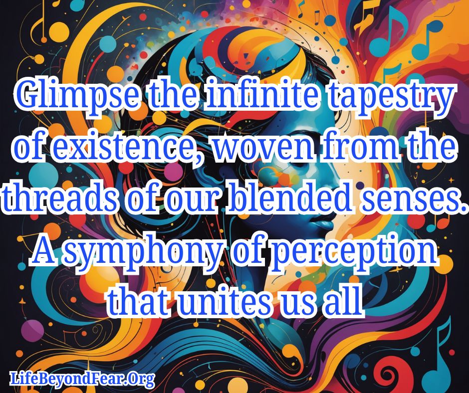 Blending The Senses
