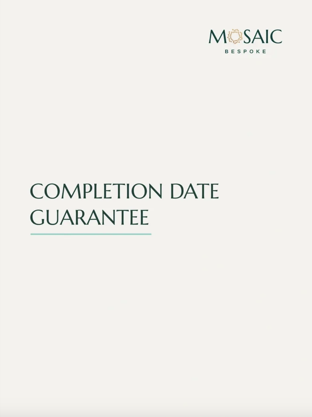 Completion Date Guarantee Completion Date Guarantee