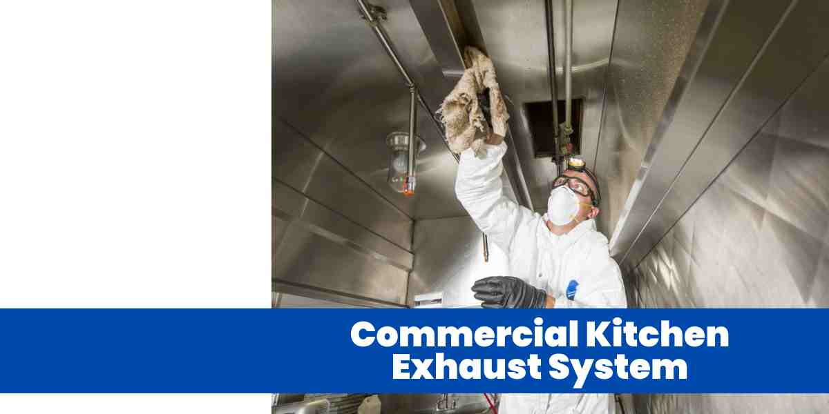 Commercial Kitchen Exhaust System