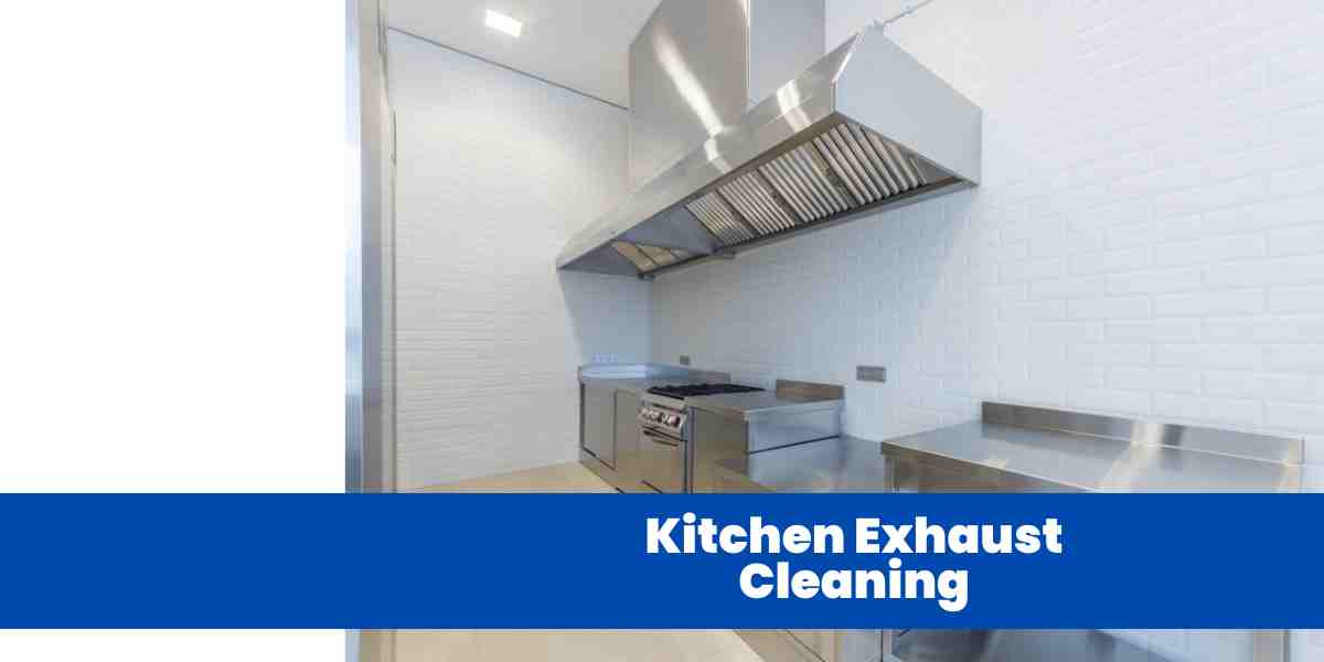 Kitchen Exhaust Cleaning