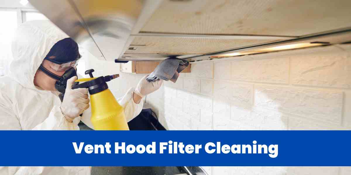 Vent Hood Filter Cleaning