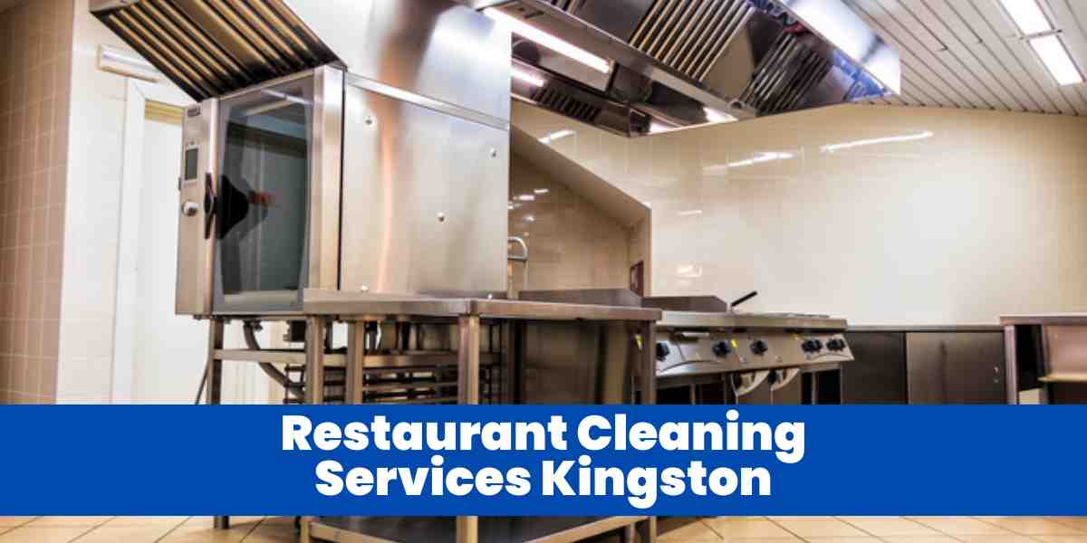 Restaurant Cleaning Services Kingston