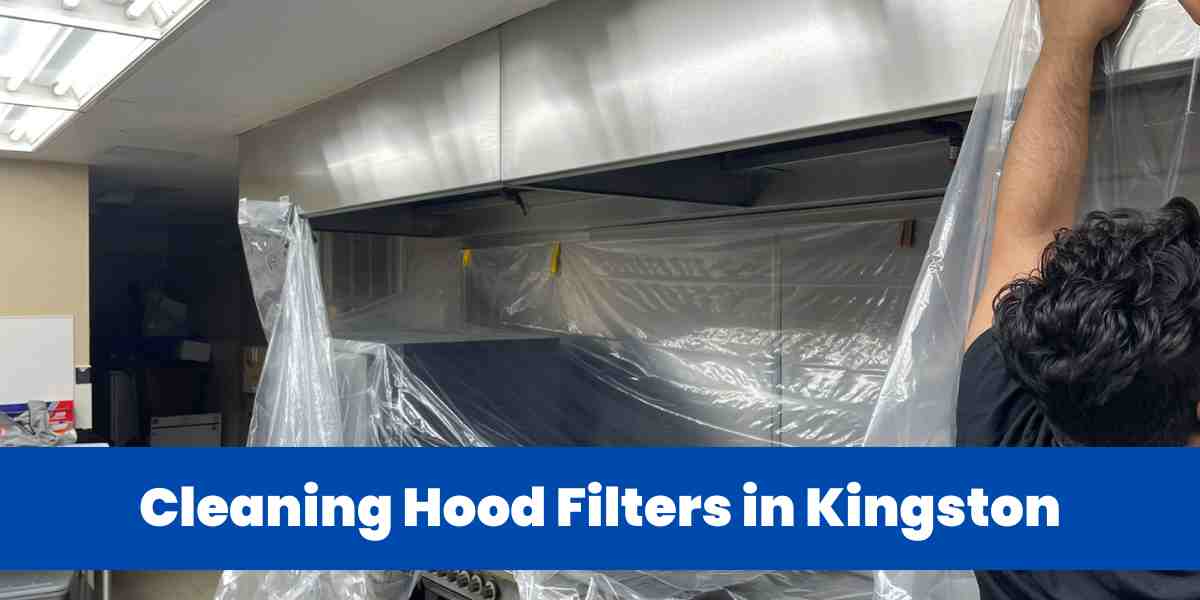 Cleaning Hood Filters in Kingston