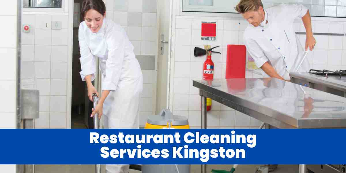 Restaurant Cleaning Services Kingston