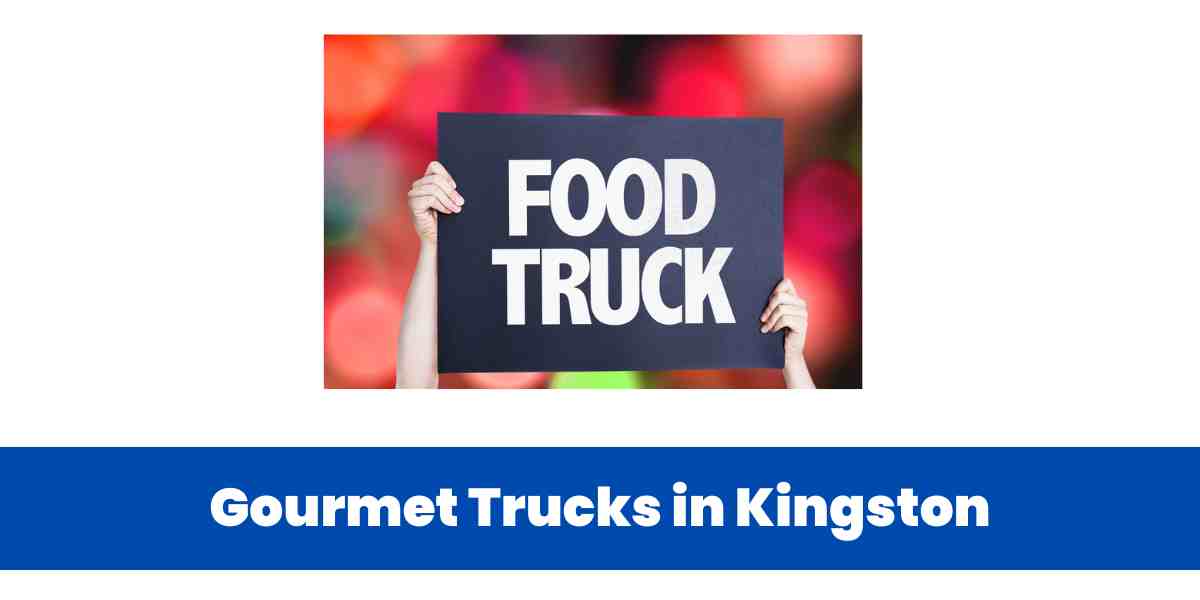 Gourmet Trucks in Kingston