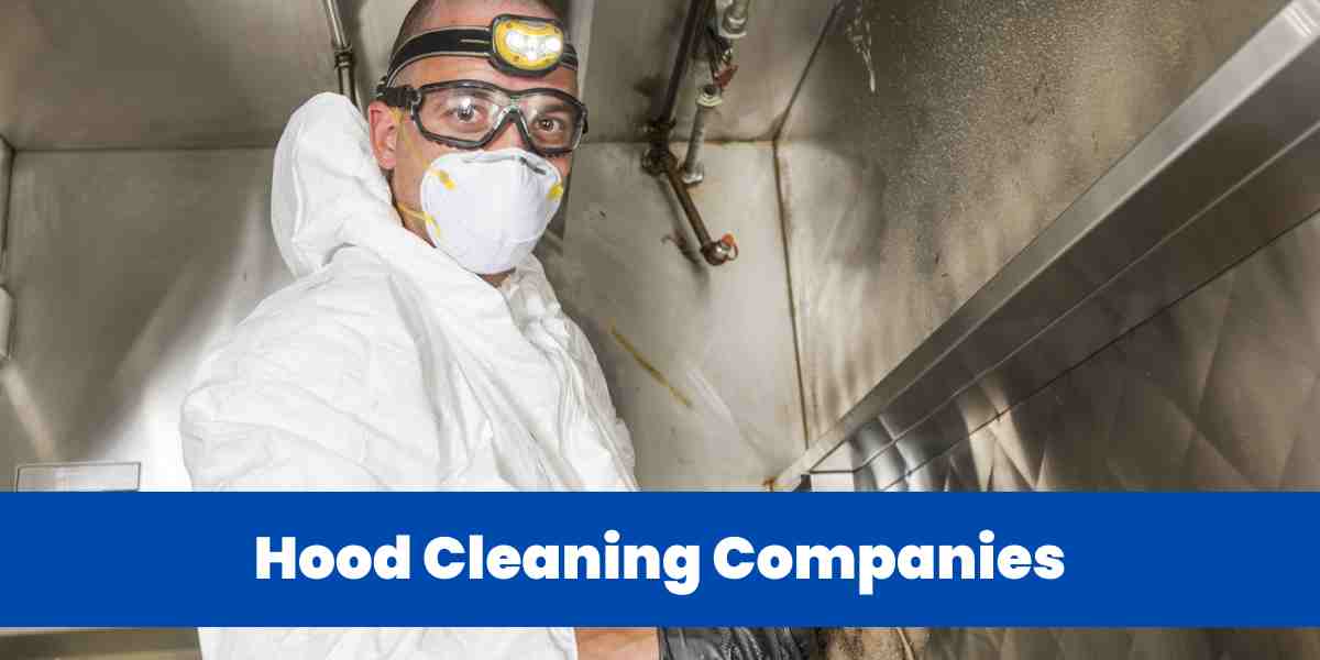 Hood Cleaning Companies