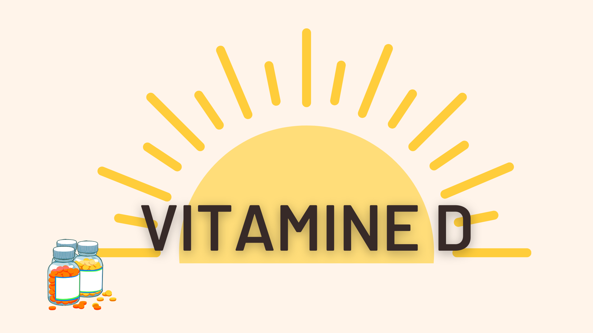 VITAMINE D VITAMINE D