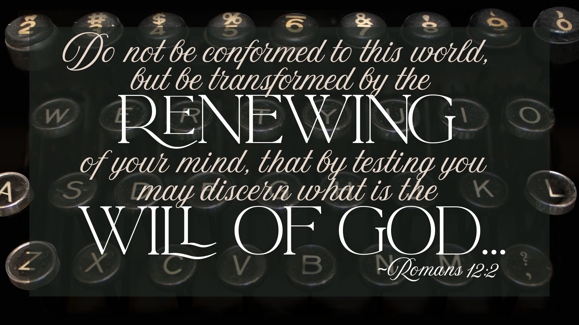 Romans12:2 Romans12:2