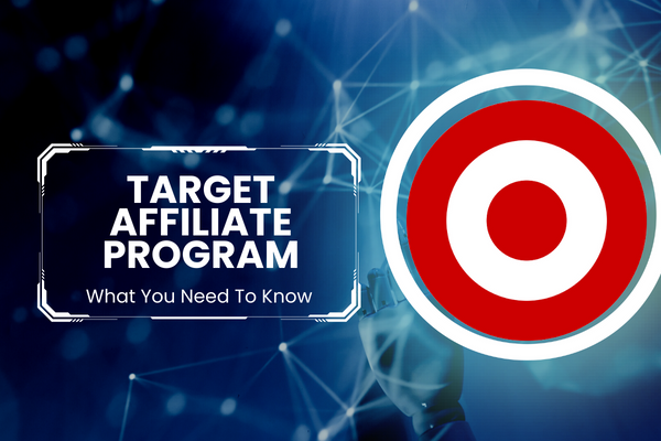 The Target Affiliate Program: What You Need To Know