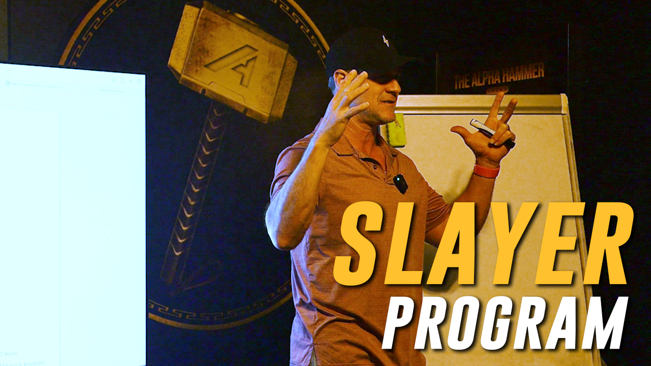 Slayer Program