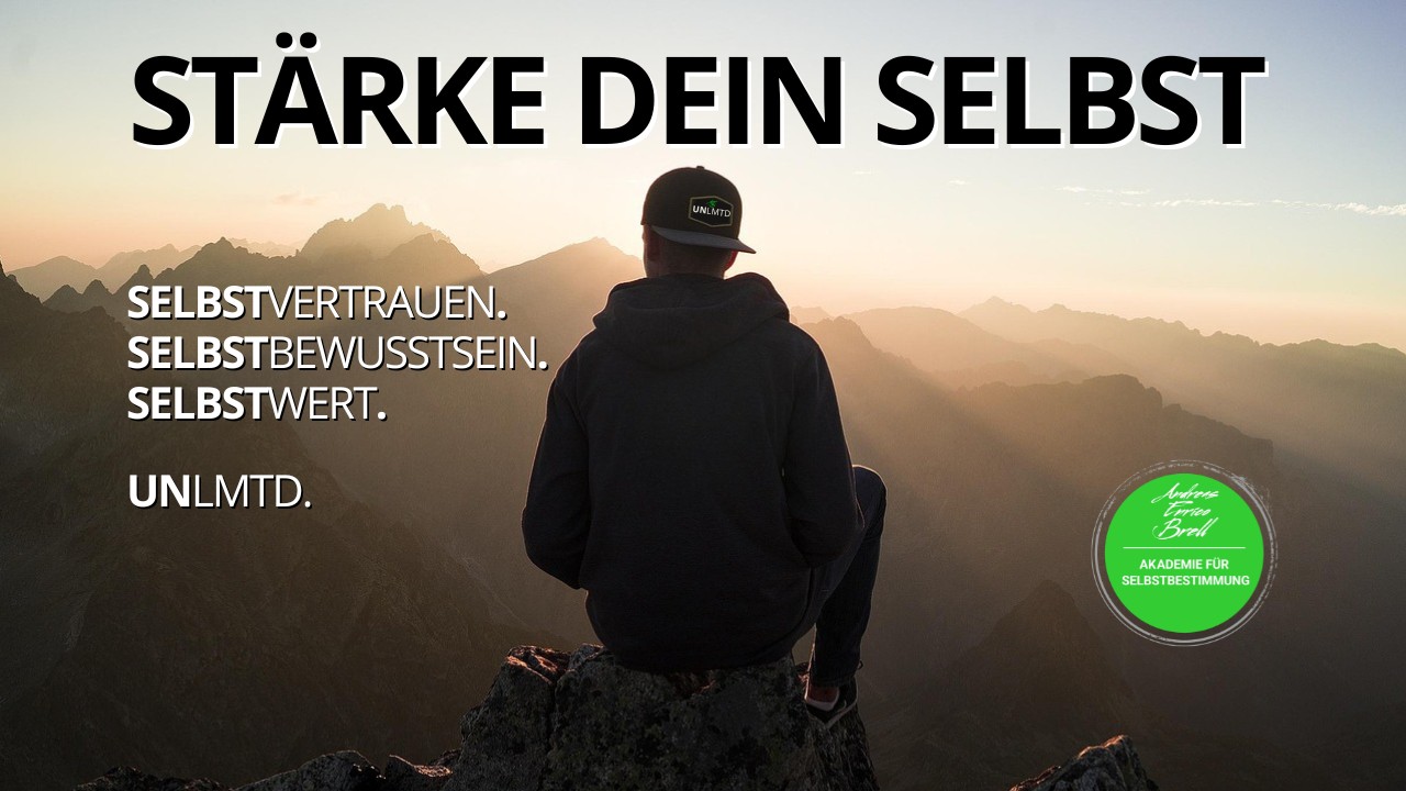 Stärke Dein Selbst