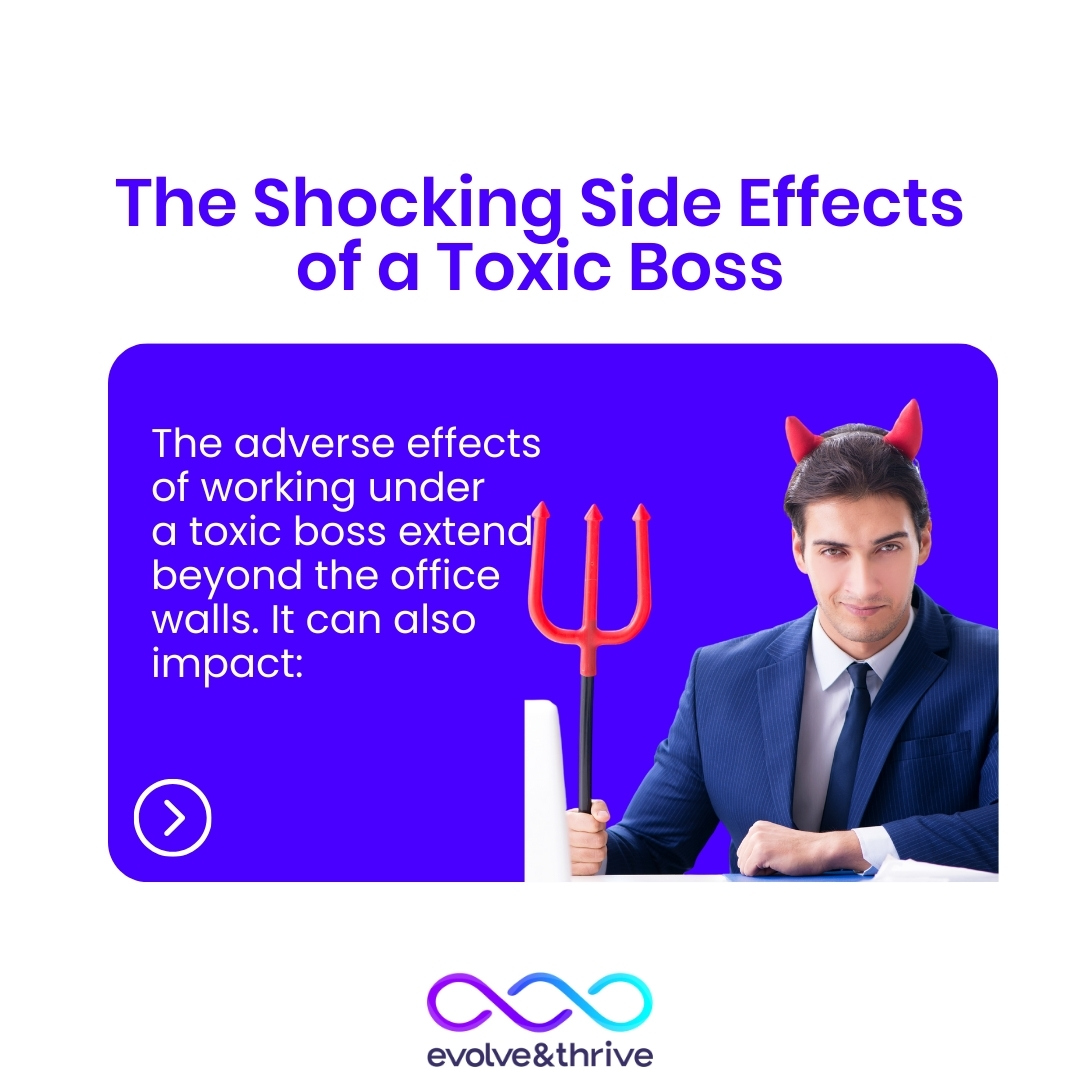 Side Effects of a Toxic Boss