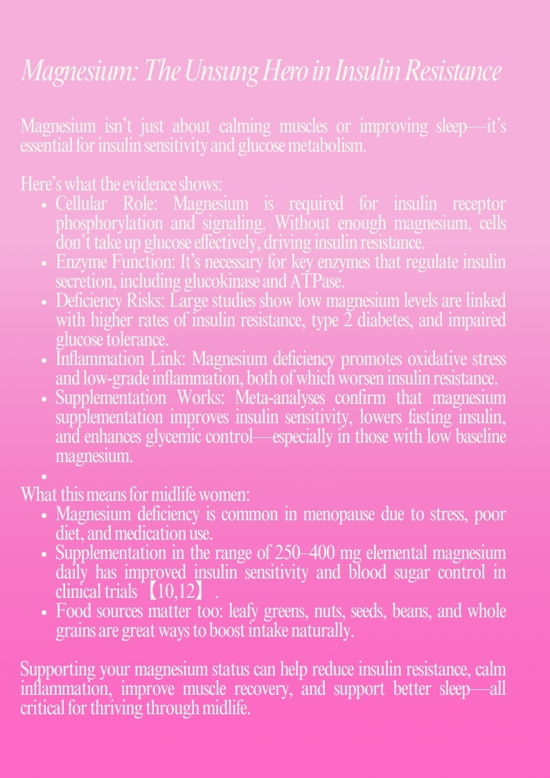 Insulin resistance drives belly fat and muscle loss in menopause. Learn why it happens, how magnesium plays a role, and what to do about it.
