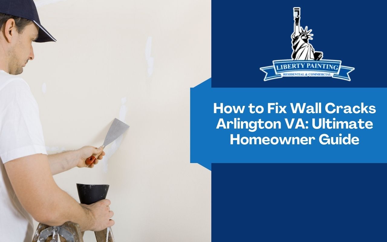 How to Fix Wall Cracks Arlington VA