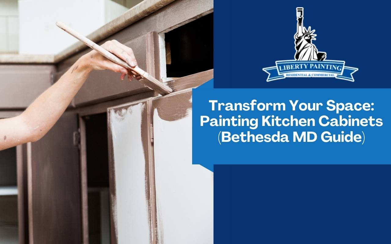 Transform Your Space: Painting Kitchen Cabinets (Bethesda MD Guide)