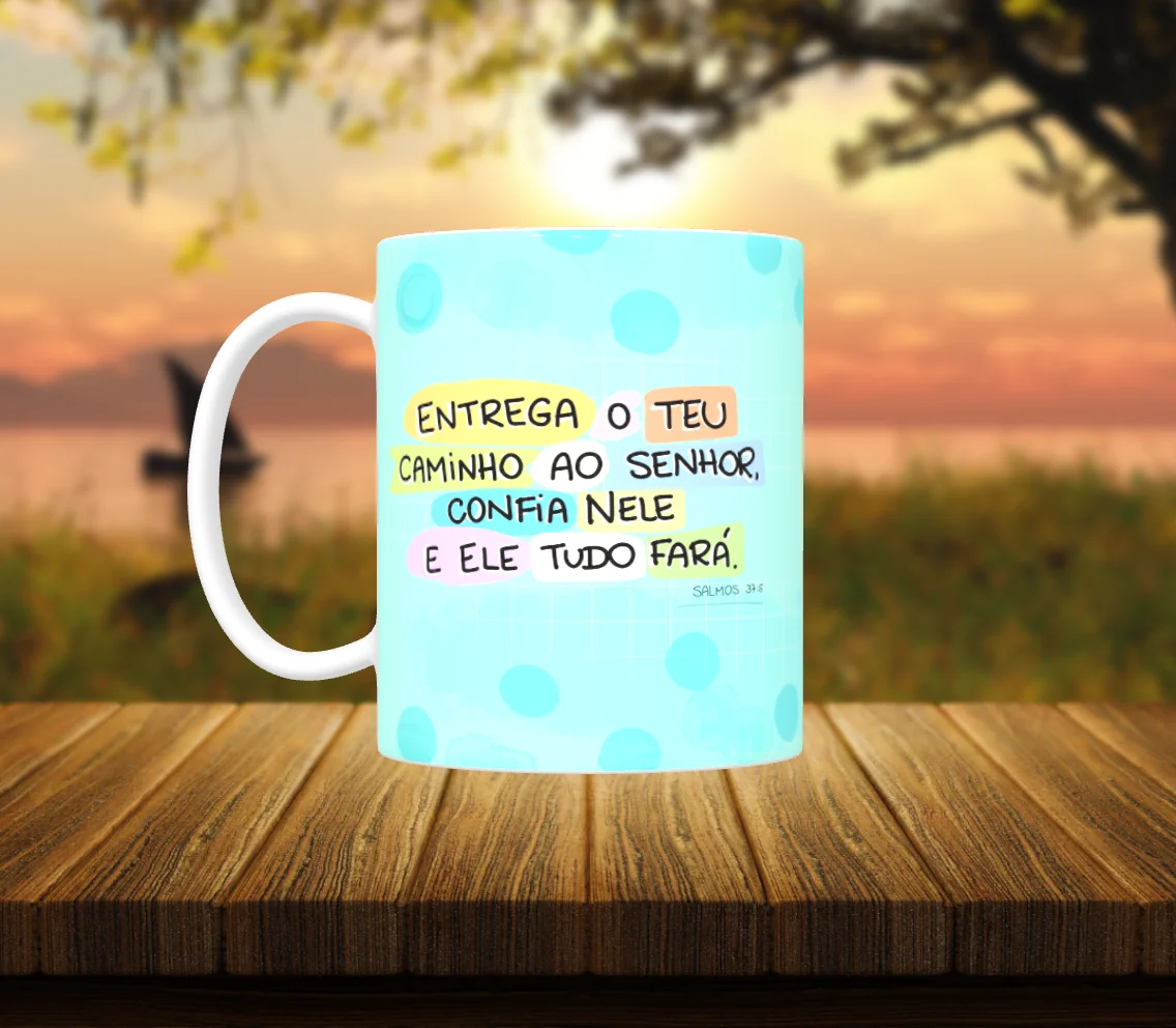 Caneca Religiosa Salmos - "Entrega o Teu Caminho"