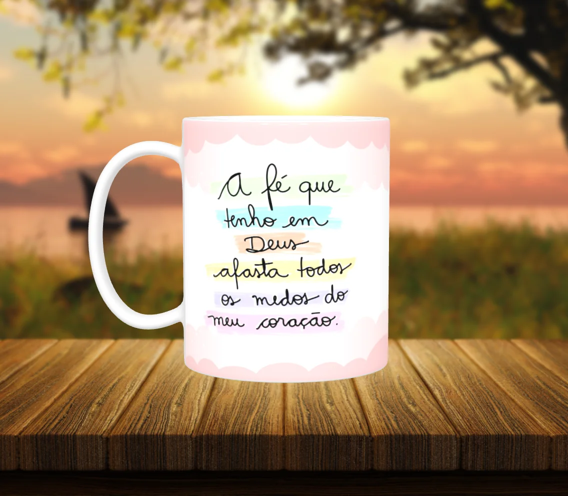 Caneca Religiosa - Fé que Afasta o Medo