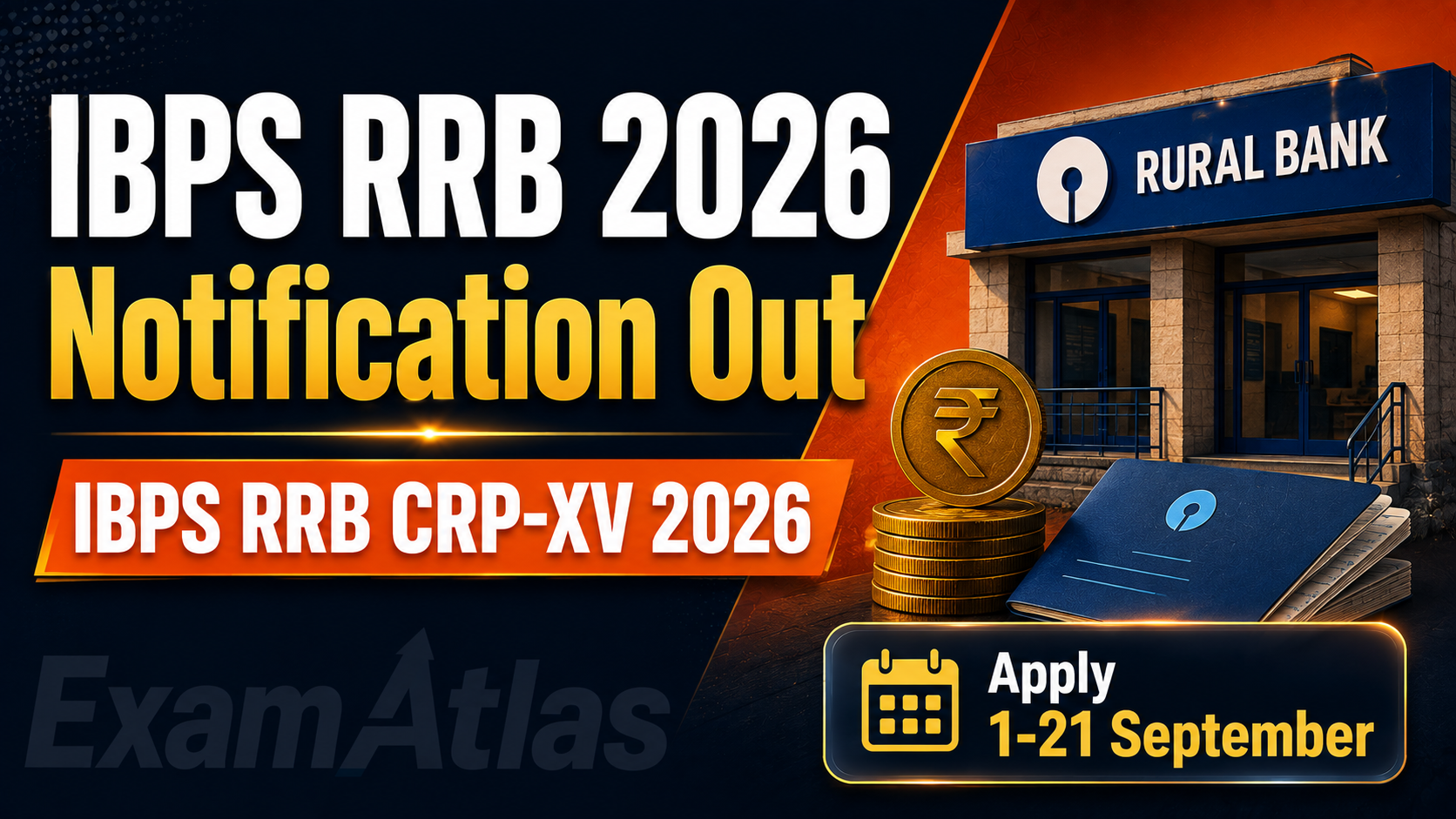 IBPS RRB 2026 notification out, apply online 1 to 21 September for Office Assistant and Officer Scale I posts