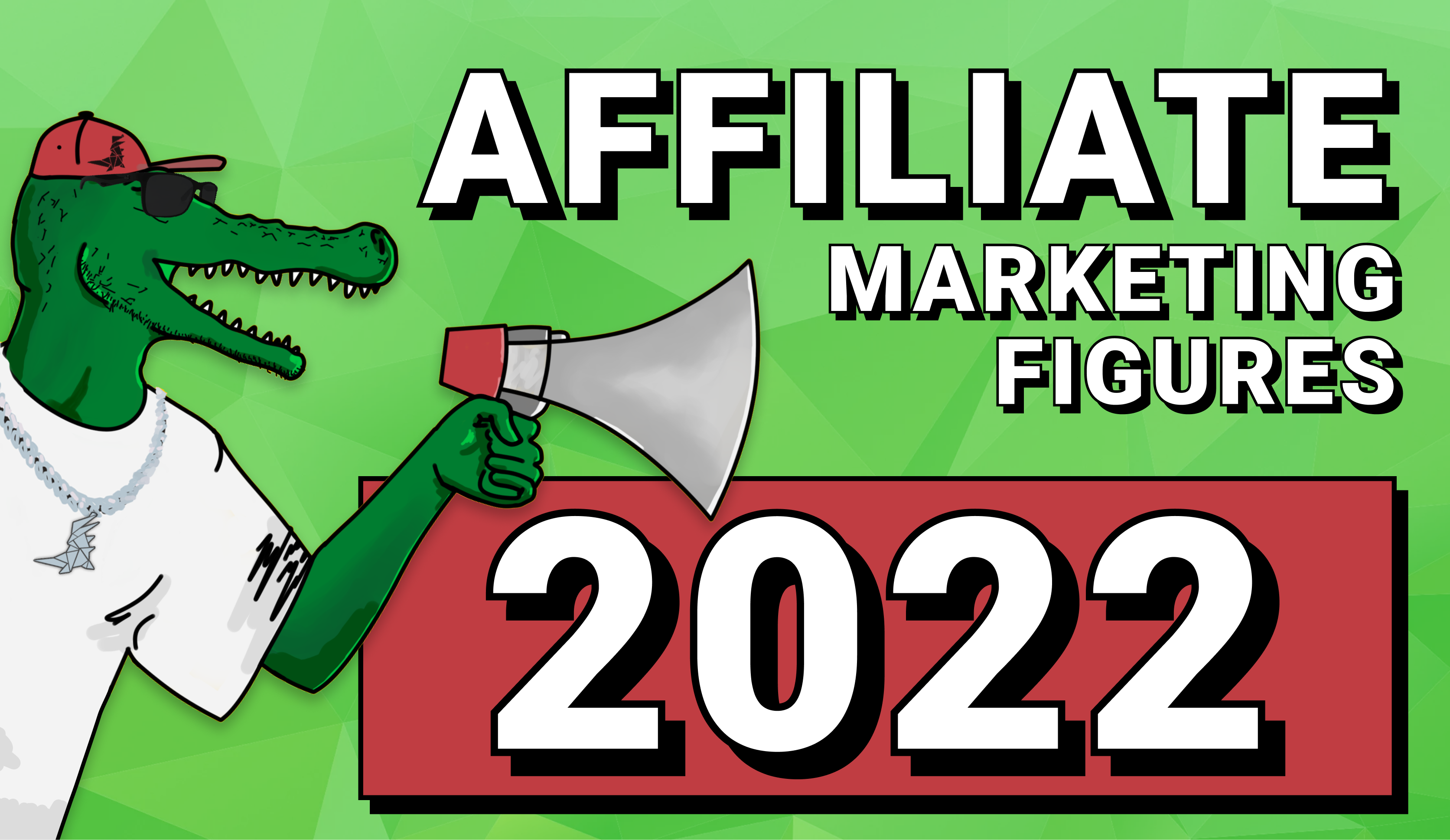 Why affiliate marketing in 2022