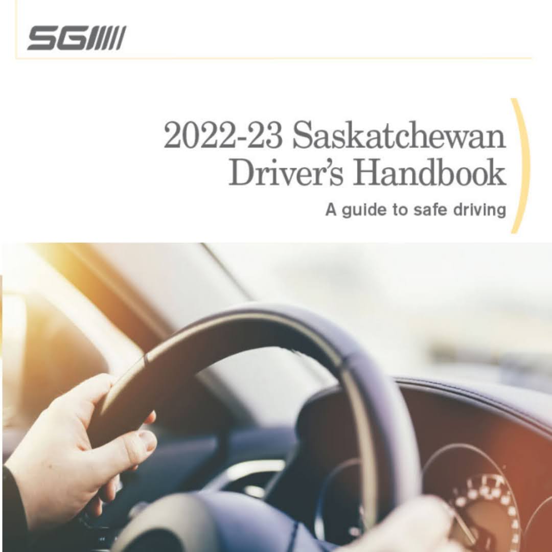         Saskatchewan Driver’s Handbook
