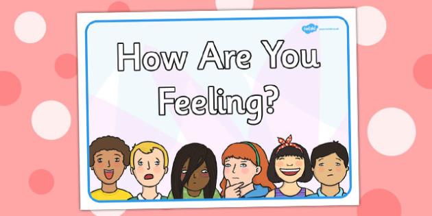 How-Are-You-Feeling