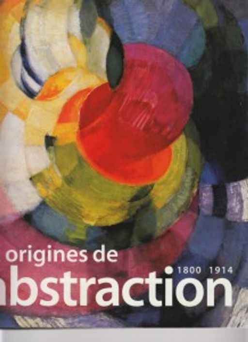 Galerijos kortelės iliustracija Aux Origines de l’Abstraction (1800 – 1914)