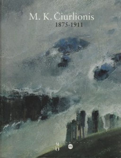 Paveikslėlis elementui: M. K. Čiurlionis (1875 – 1911)