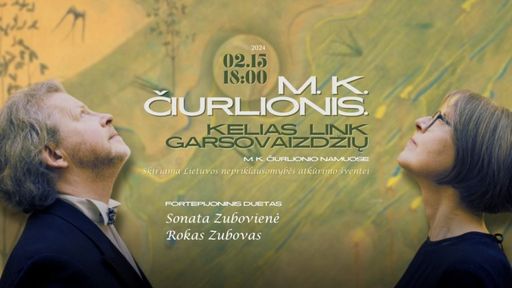 Image for: „M. K. Čiurlionis. Kelias link garsovaizdžių“ | Sonata ir Rokas Zubovai