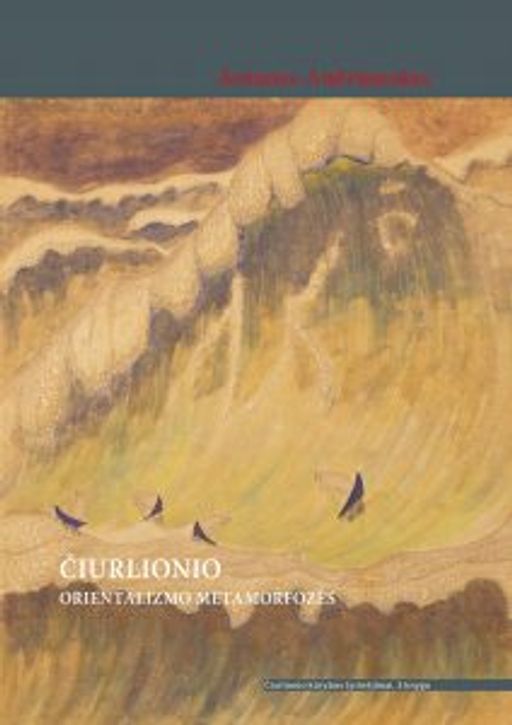Galerijos kortelės iliustracija Čiurlionio orientalizmo metamorfozės