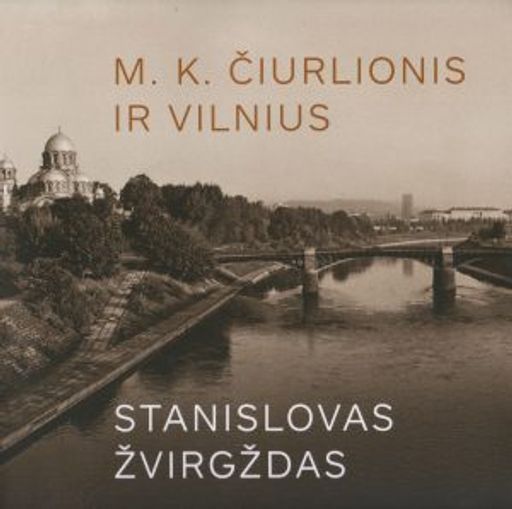 Galerijos kortelės iliustracija M. K. Čiurlionis ir Vilnius