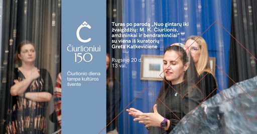 Paveikslėlis elementui: Ekskursija su kuratore parodoje „Nuo gintarų iki žvaigždžių: M. K. Čiurlionis, amžininkai ir bendraminčiai“