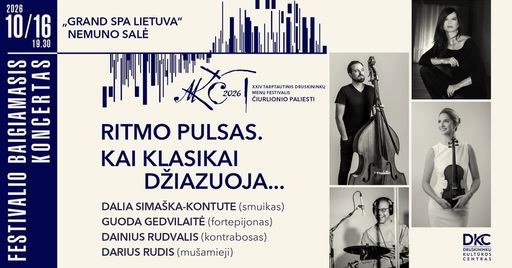 Festivalio „Čiurlionio paliesti“ baigiamasis koncertas