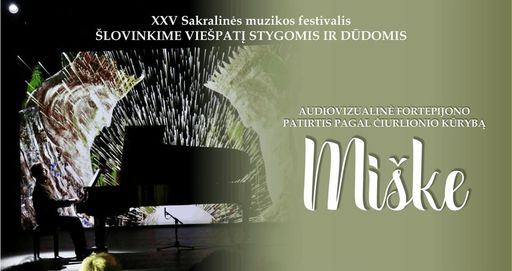 Audiovizualinė fortepijono patirtis pagal Čiurlionio kūrybą