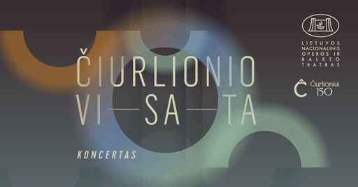 Koncertas „Čiurlionio visata“