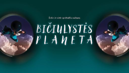 Interaktyvus cirko ir šokio spektaklis „Bičiulystės planeta“
