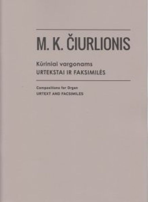 Galerijos kortelės iliustracija Kūriniai vargonams. Urtekstai ir faksimilės