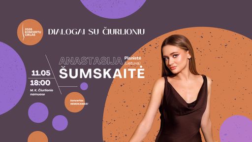 Paveikslėlis elementui: „Dialogai su Čiurlioniu“ | Anastasija Šumskaitė
