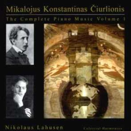 Galerijos kortelės iliustracija Mikalojus Konstantinas Čiurlionis: The Complete Piano Music, vol. 1