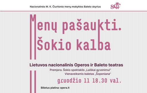 Baletas „Menų pašaukti. Šokio kalba“