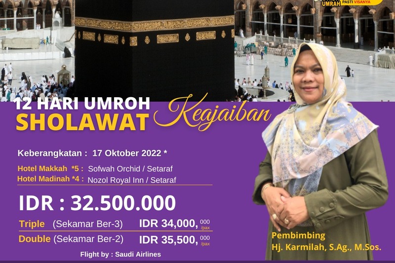 UMROH KEAJAIBAN SHOLAWAT 12 HARI | DAFTAR SEKARANG KEBURU KEHABISAN LOH | CAHAYA KABAH TRAVEL TAPOS | 08121931548 