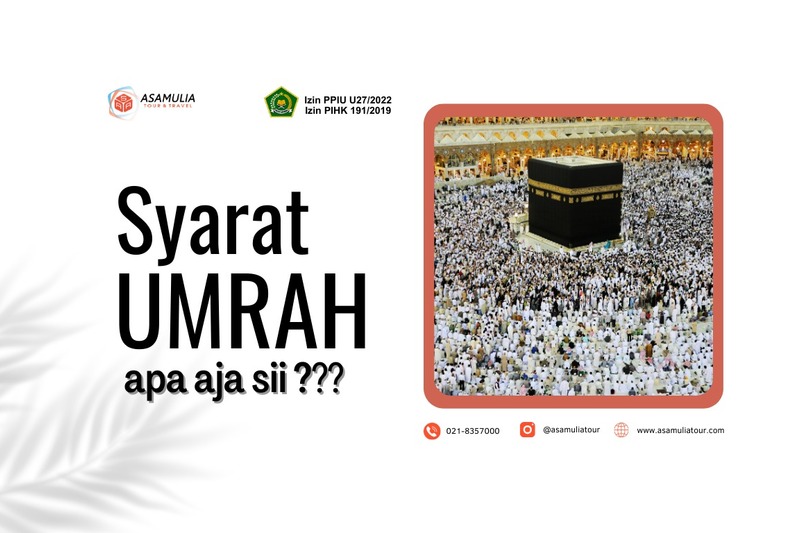 Mau UMROH? Syaratnya apa aja ya?