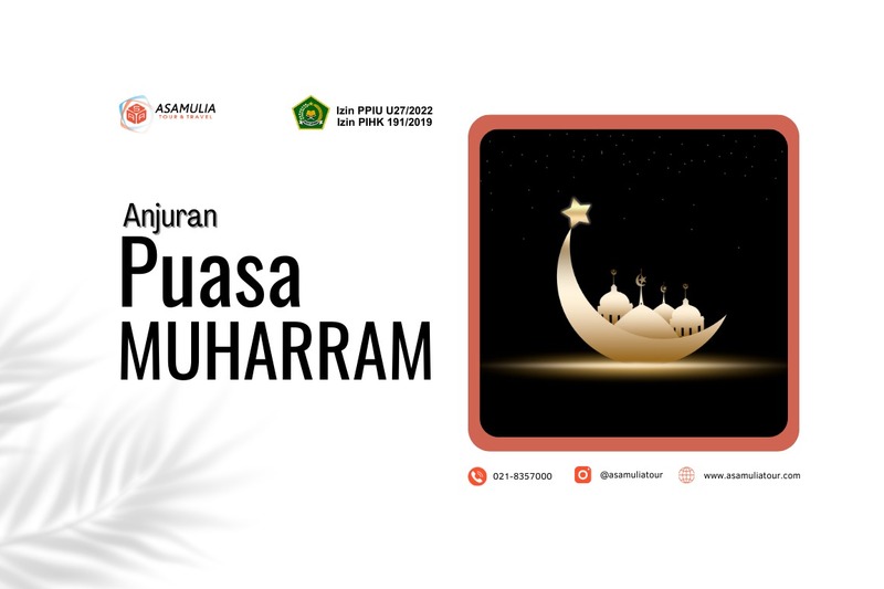 Anjuran Puasa Muharram 