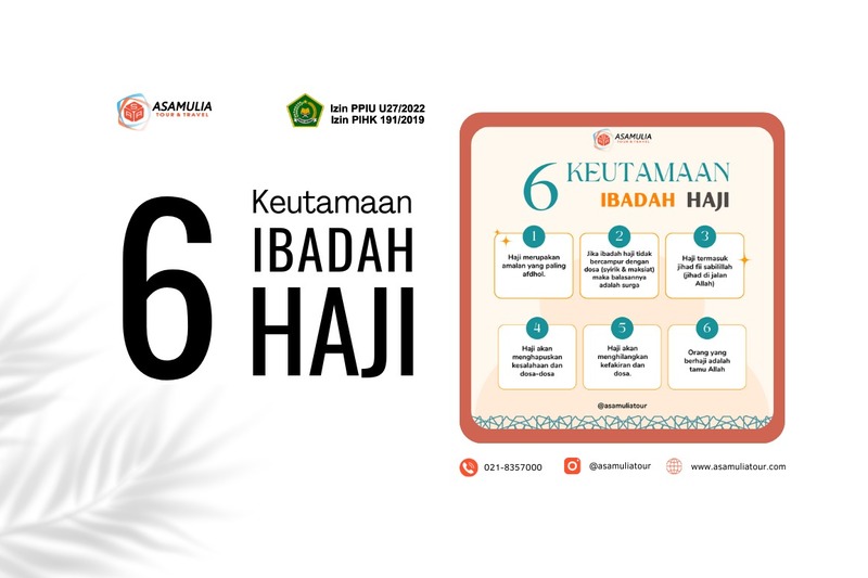 6 KEUTAMAAN IBADAH HAJI